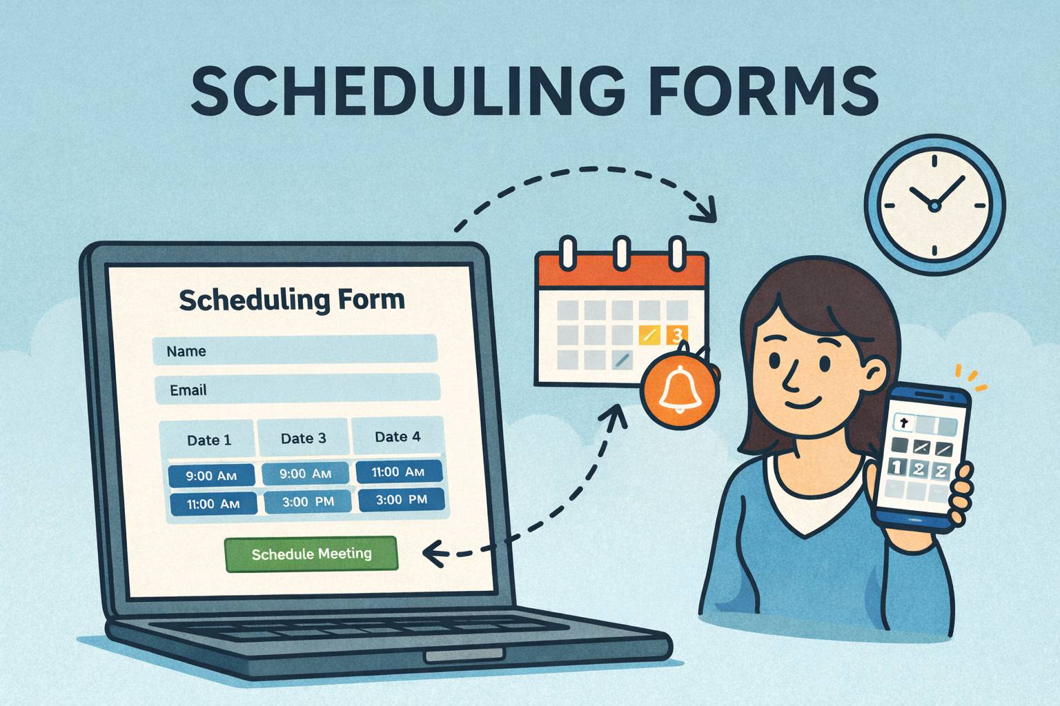 scheduling forms