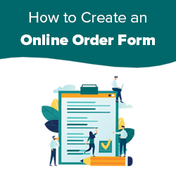 How to Create an Order Form Template